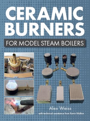 cover image of Ceramic Burners for Model Steam Boilers